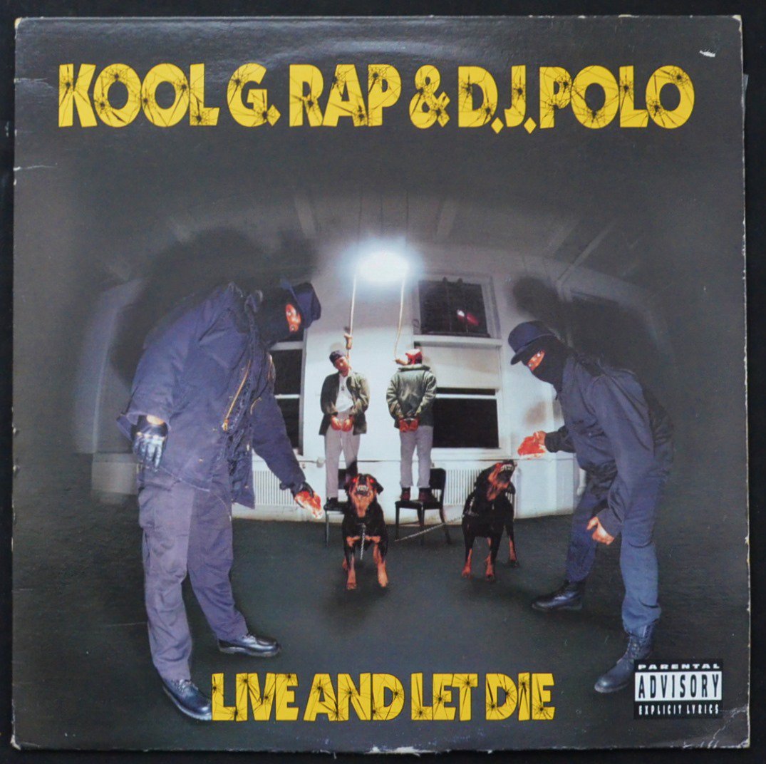 KOOL G. RAP & D.J. POLO / LIVE AND LET DIE (1LP) - HIP TANK RECORDS