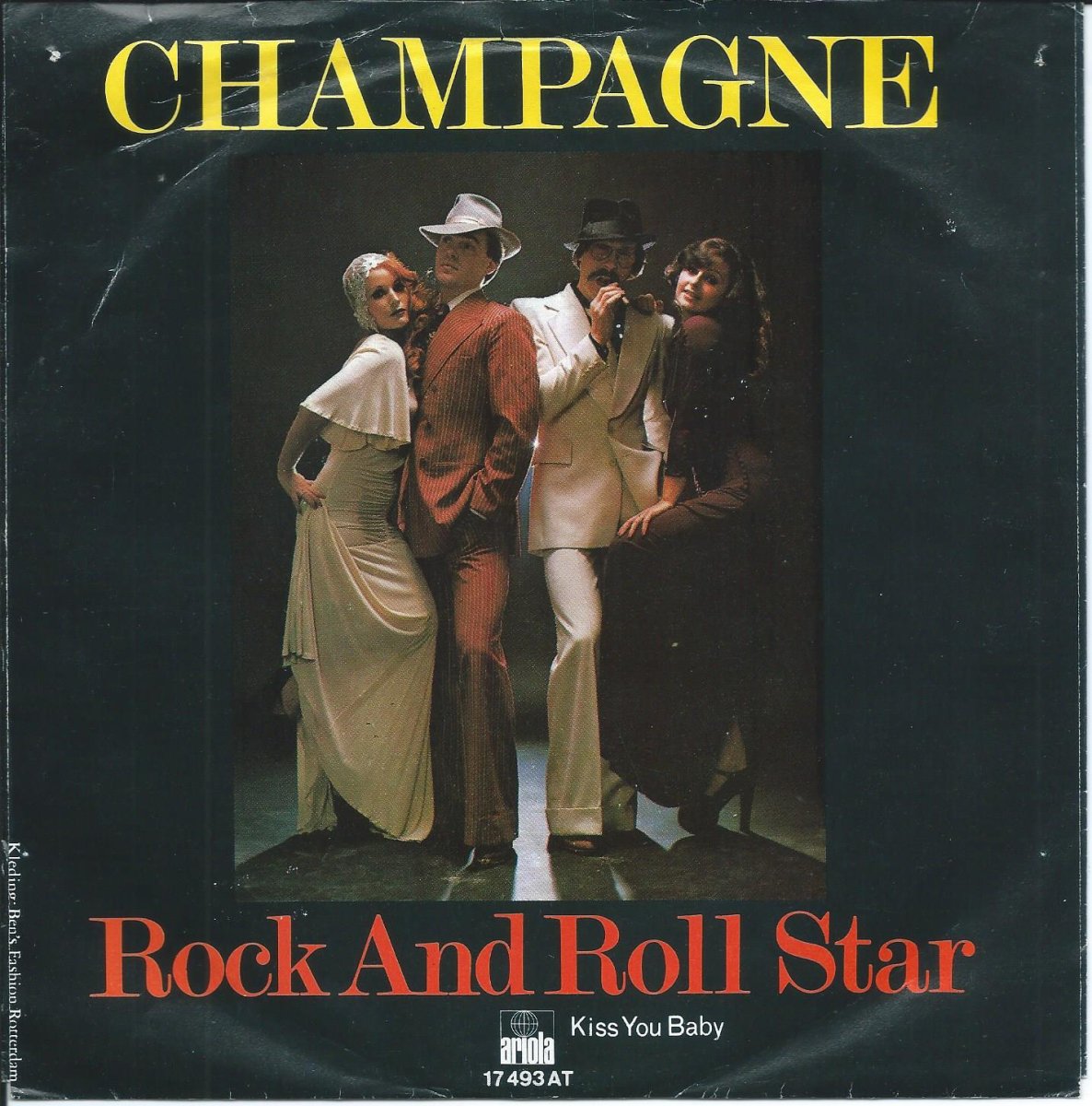 CHAMPAGNE / ROCK AND ROLL STAR / KISS YOU BABY (7