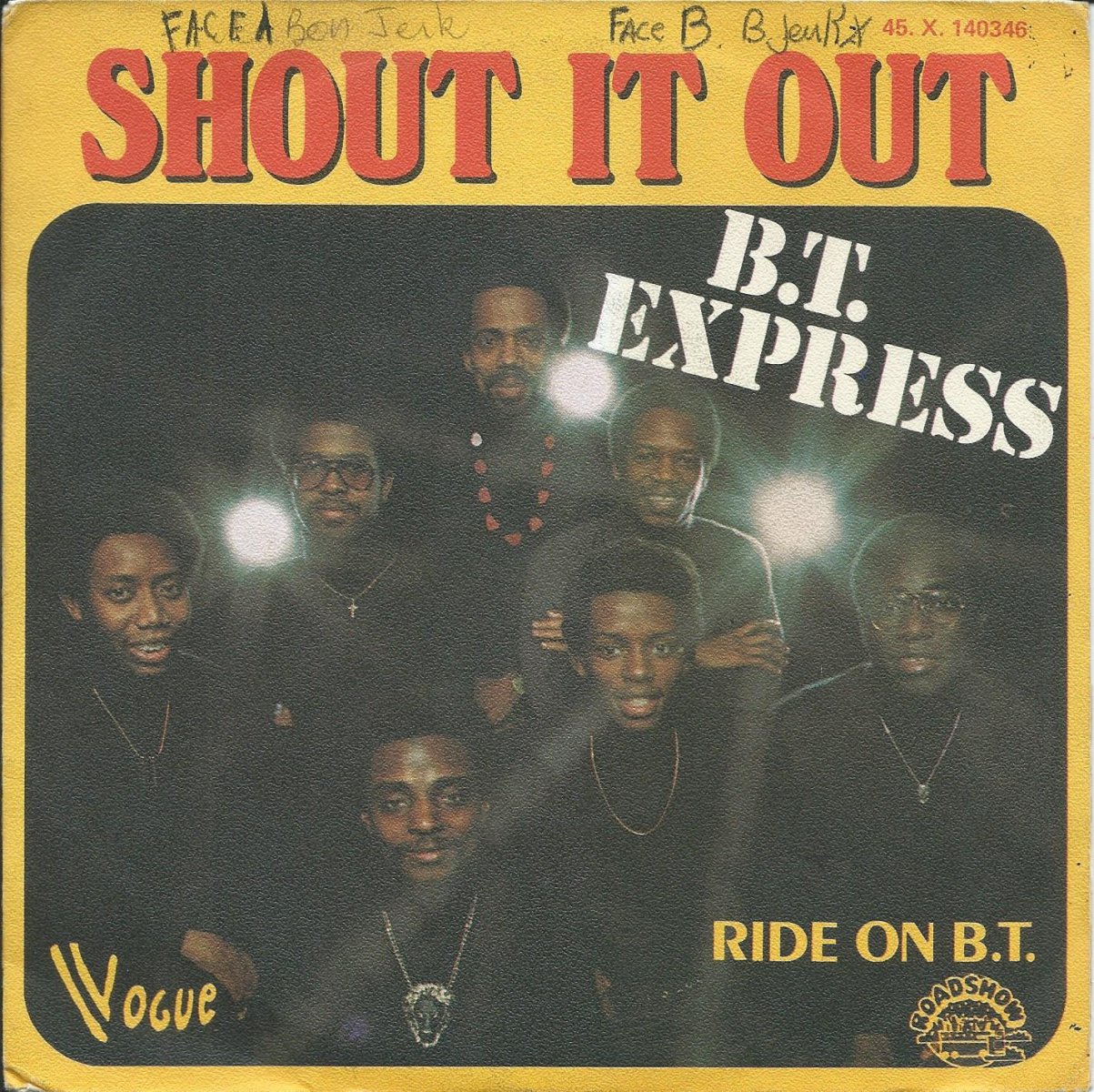 B.T. EXPRESS / SHOUT IT OUT / RIDE ON B.T. (7