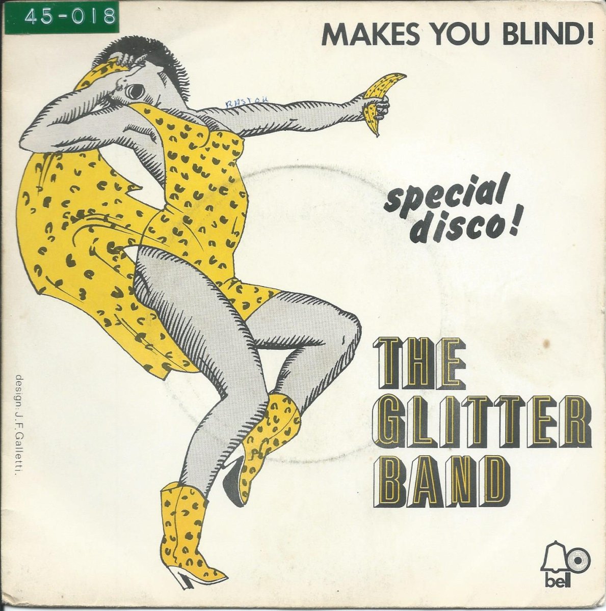 THE GLITTER BAND / MAKES YOU BLIND! / PEOPLE LIKE YOU AND PEOPLE LIKE ME (7