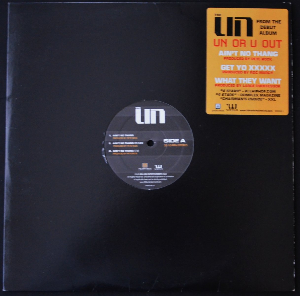 THE UN / AIN'T NO THANG (PRO PETE ROCK)  / WHAT THEY WANT (PRO LARGE PRO) (12