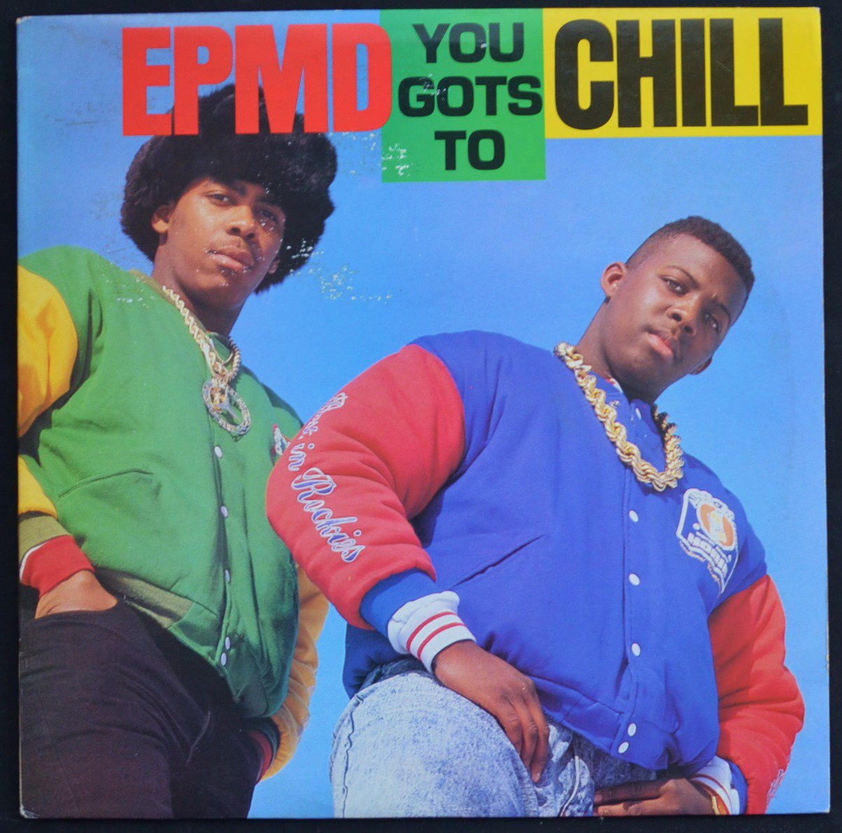 EPMD / YOU GOTS TO CHILL (12