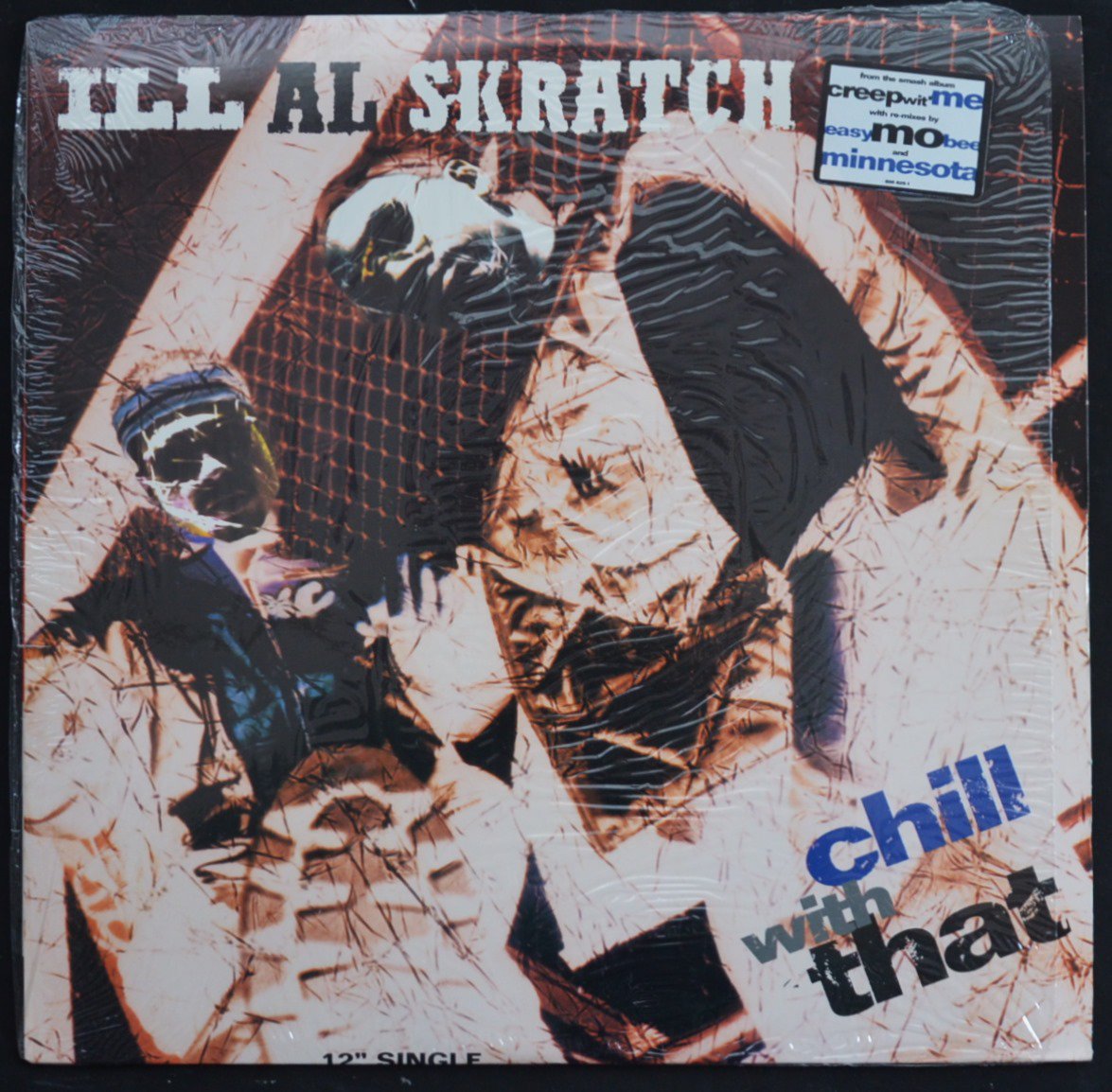ILL AL SKRATCH / CHILL WITH THAT (12