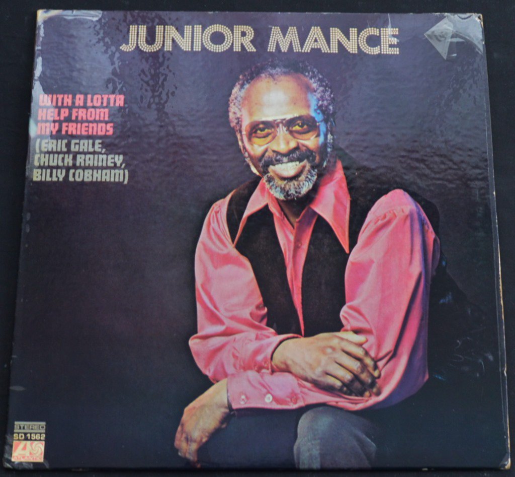 JUNIOR MANCE / WITH A LOTTA HELP FROM MY FRIENDS (LP)