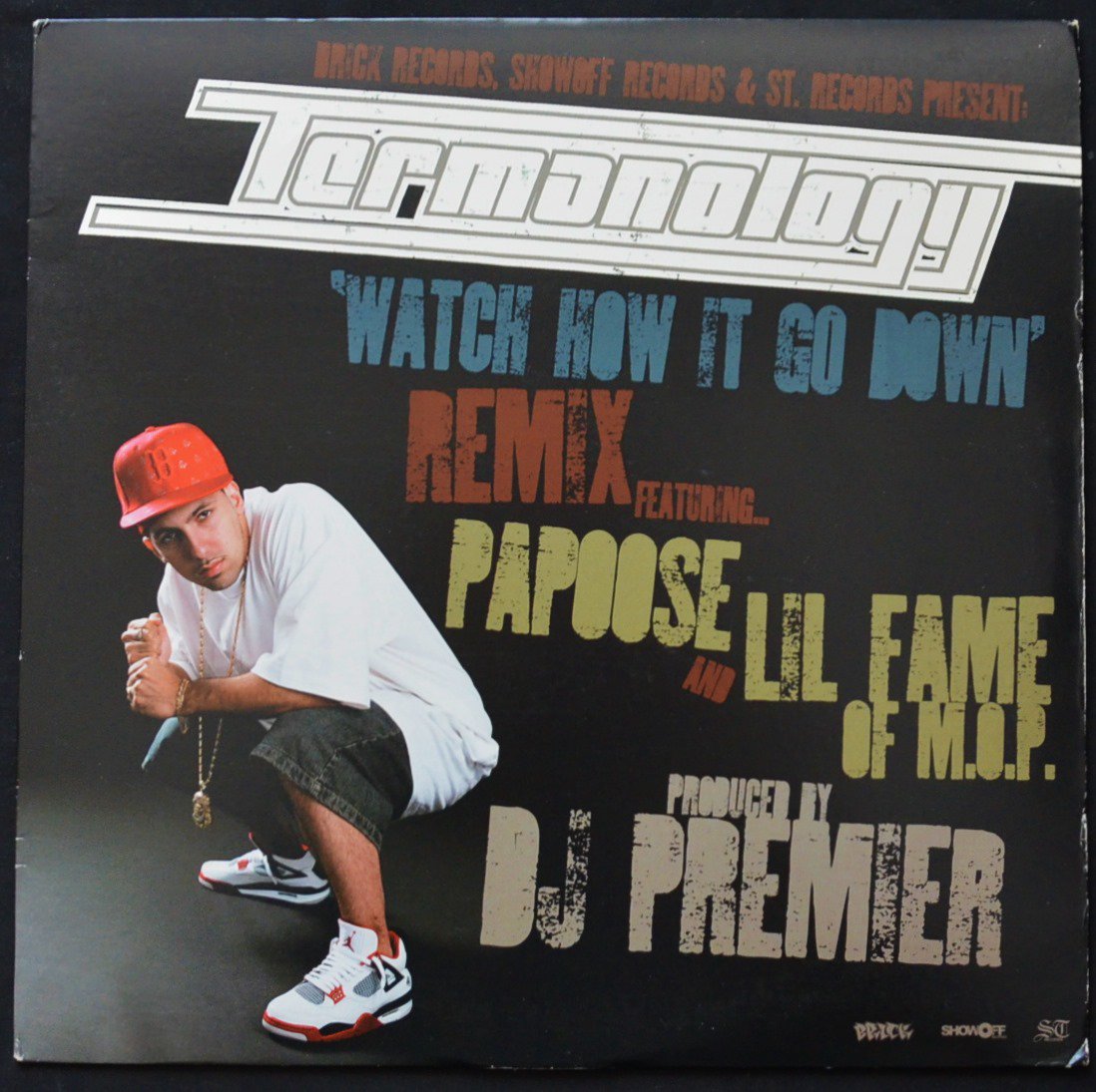 TERMANOLOGY FT.PAPOOSE & LIL FAME / WATCH HOW IT GO DOWN REMIX (PROD.BY DJ PREMIER)/ FAR AWAY (12