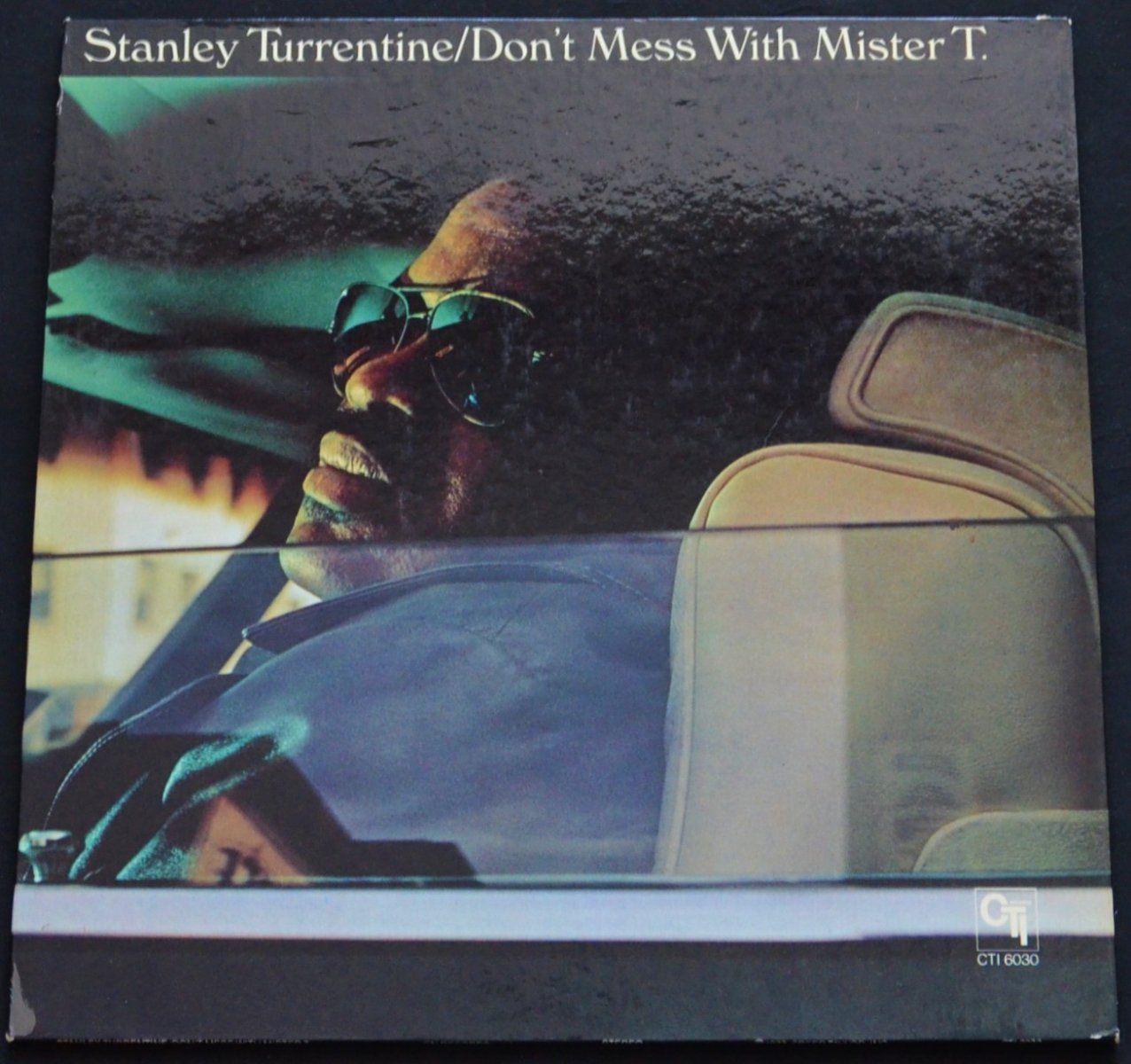 STANLEY TURRENTINE / DON'T MESS WITH MISTER T. (LP)