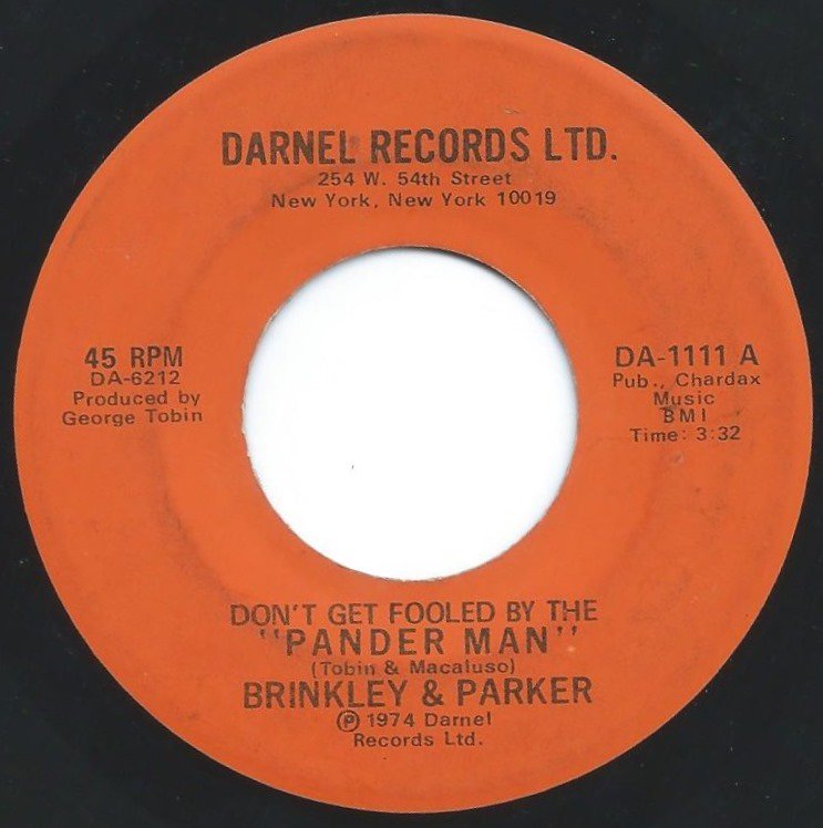 BRINKLEY & PARKER / DON'T GET FOOLED BY THE PANDER MAN / PANDER MAN (7