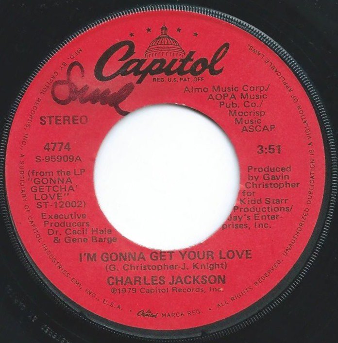 CHARLES JACKSON / I'M GONNA GET YOUR LOVE / I'M THROUGH WITH YOU (7