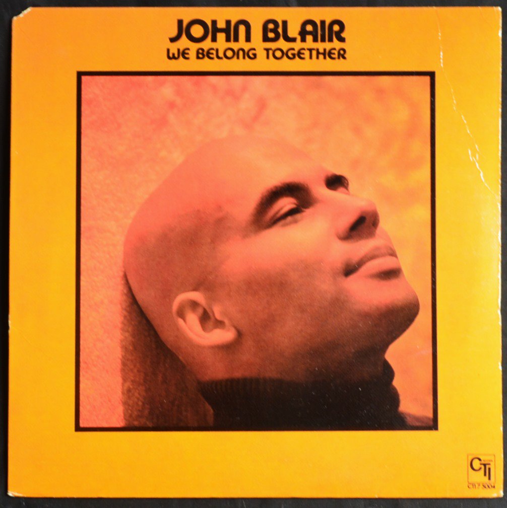JOHN BLAIR / WE BELONG TOGETHER (LP)