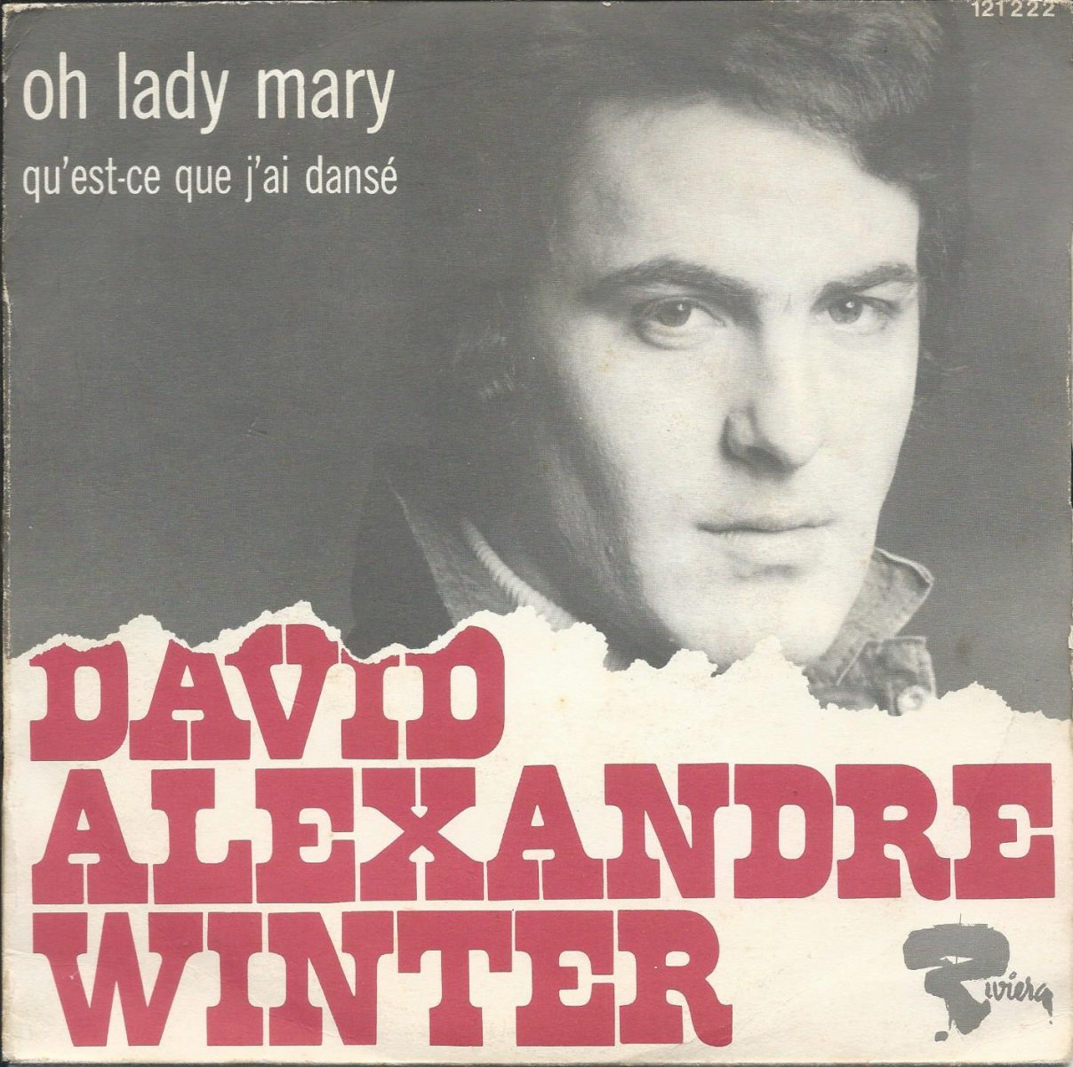 DAVID ALEXANDRE WINTER / OH LADY MARY / QU'EST-CE QUE J'AI DANSÉ (7
