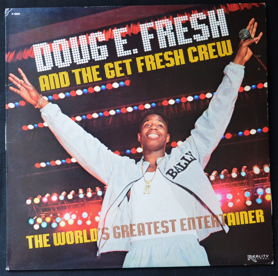 DOUG E. FRESH AND THE GET FRESH CREW / THE WORLDS GREATEST ENTERTAINER (1LP)