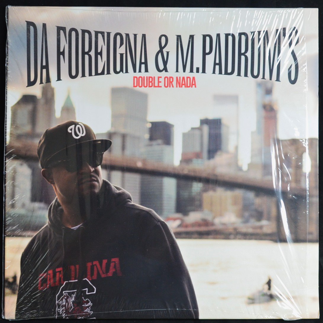 DA FOREIGNA & M.PADRUM'S / DOUBLE OR NADA (12
