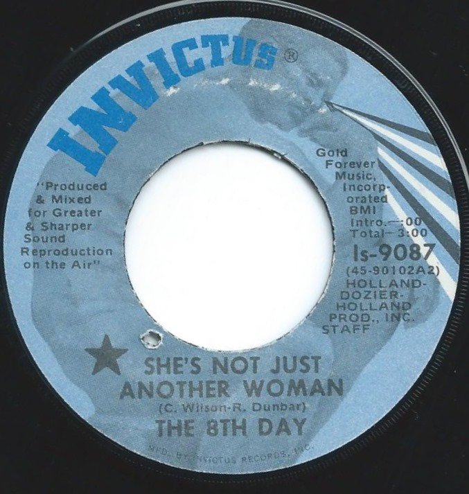 THE 8TH DAY ‎/ SHE'S NOT JUST ANOTHER WOMAN / I CAN'T FOOL MYSELF (7