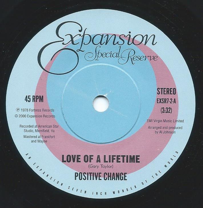 POSITIVE CHANGE / LOVE OF A LIFETIME /THIS IS WHERE I'LL BE (TIL YOU RETURN) (7