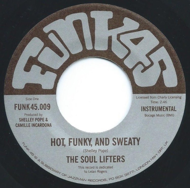 THE SOUL LIFTERS / HOT,FUNKY,AND SWEATY / BROTHERS AND SISTERS (7