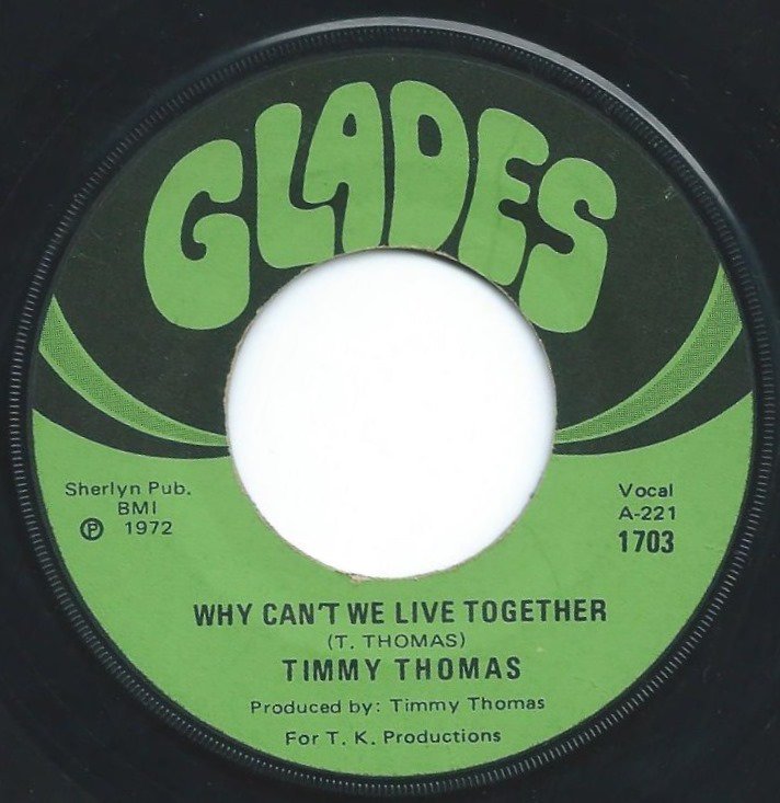 TIMMY THOMAS / WHY CAN'T WE LIVE TOGETHER (7