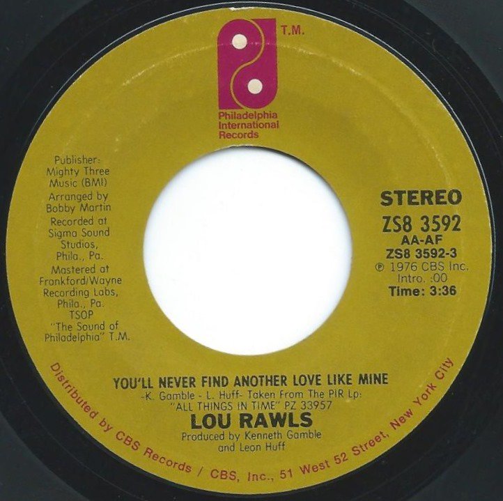 LOU RAWLS / YOU'LL NEVER FIND ANOTHER LOVE LIKE MINE / LET'S FALL IN LOVE ALL OVER AGAIN (7