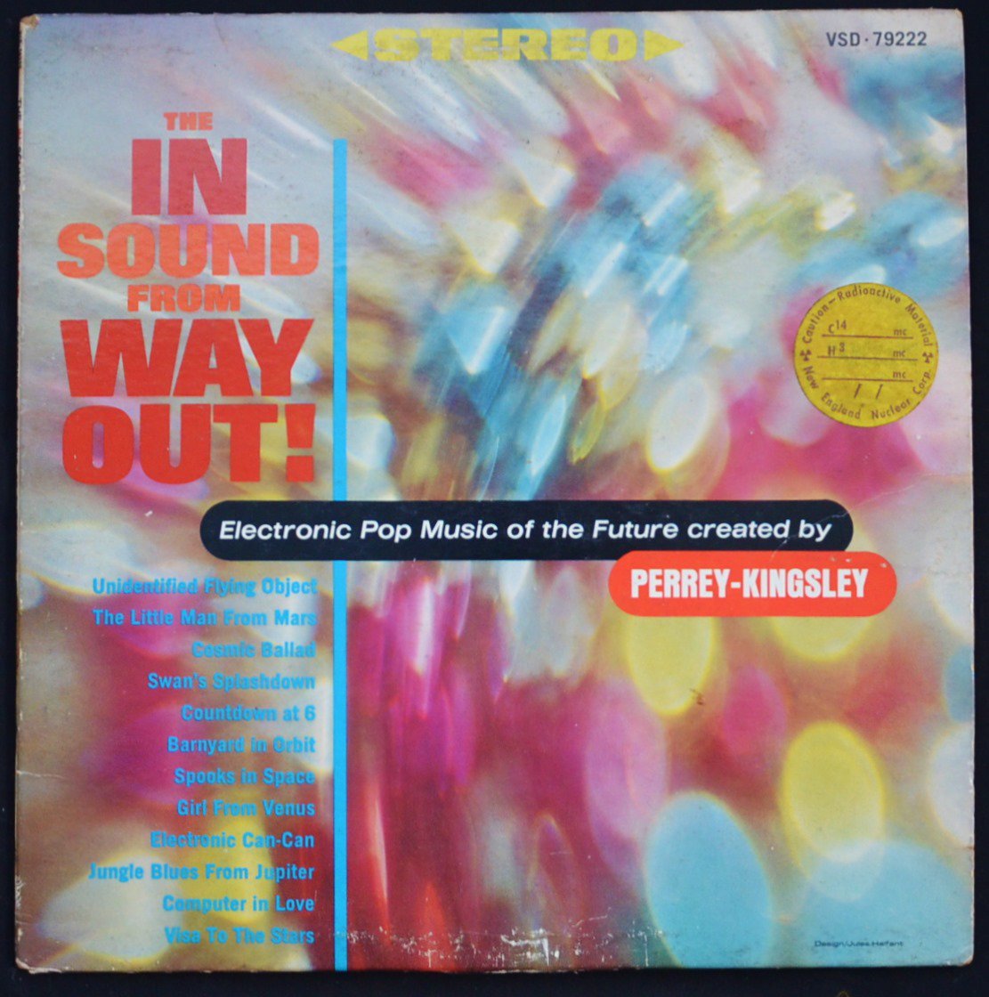 PERREY - KINGSLEY / THE IN SOUND FROM WAY OUT! (LP)