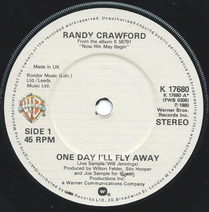 RANDY CRAWFORD / ONE DAY I'LL FLY AWAY / BLUE FLAME (7