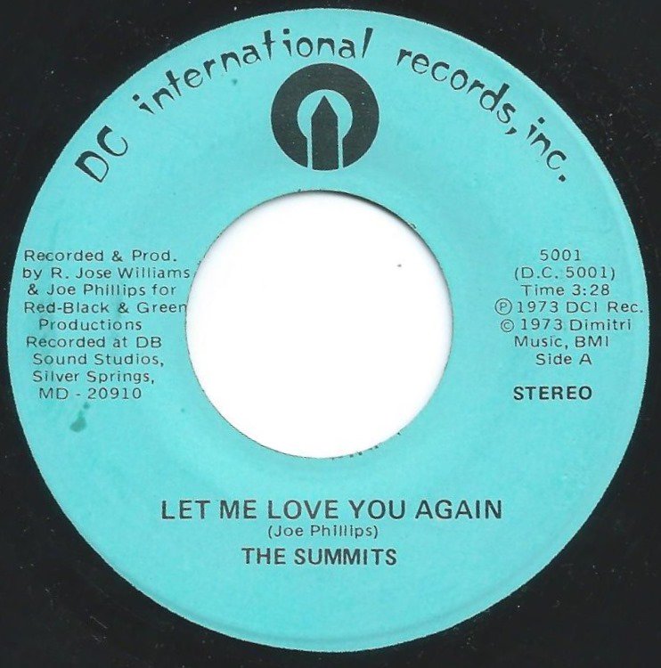 THE SUMMITS / LET ME LOVE YOU AGAIN / IT TAKES TWO (7