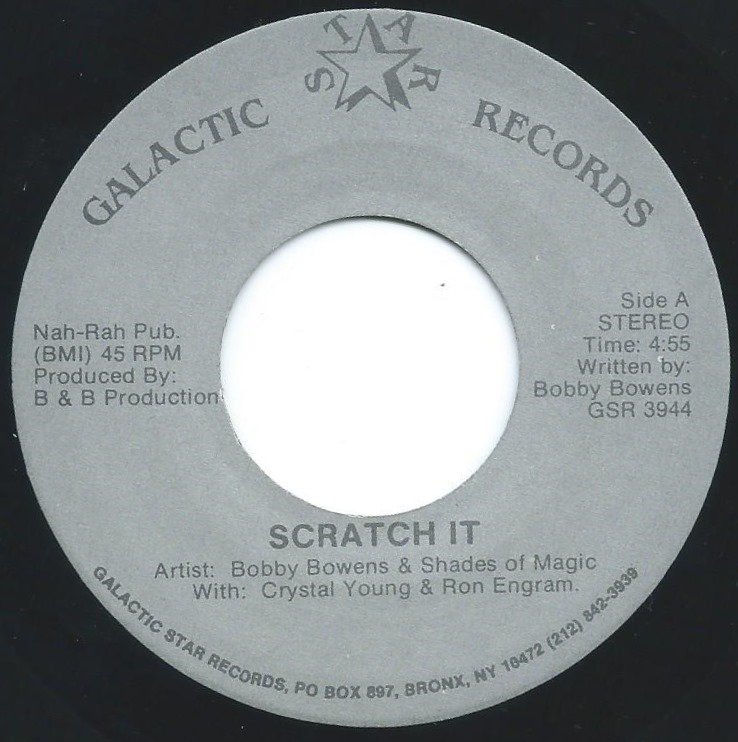 BOBBY BOWENS & SHADES OF MAGIC WITH CRYSTAL YOUNG & RON ENGRAM / SCRATCH IT (7