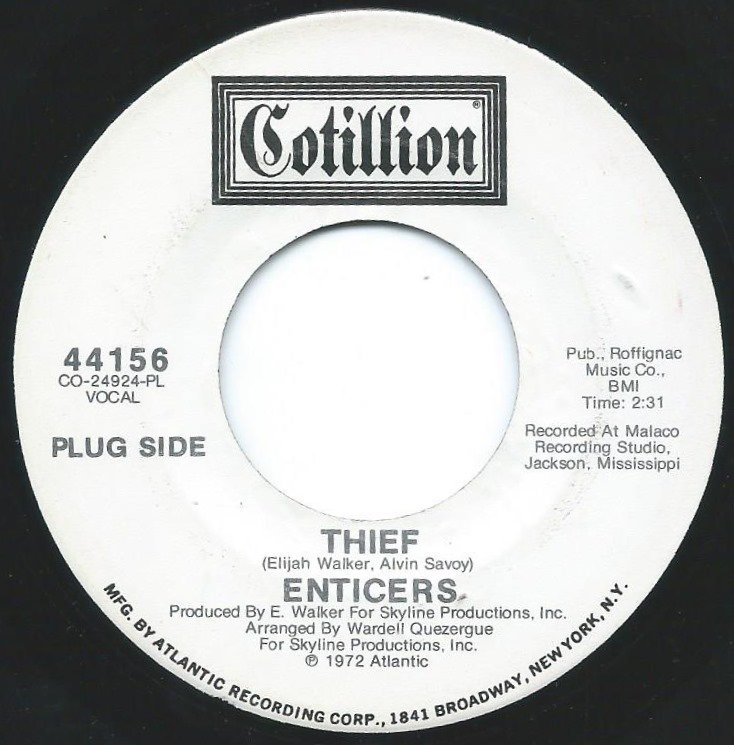 THE ENTICERS / THIEF / GOD BLESS TOMORROW (7