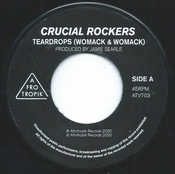 CRUCIAL ROCKERS / TEARDROPS (7
