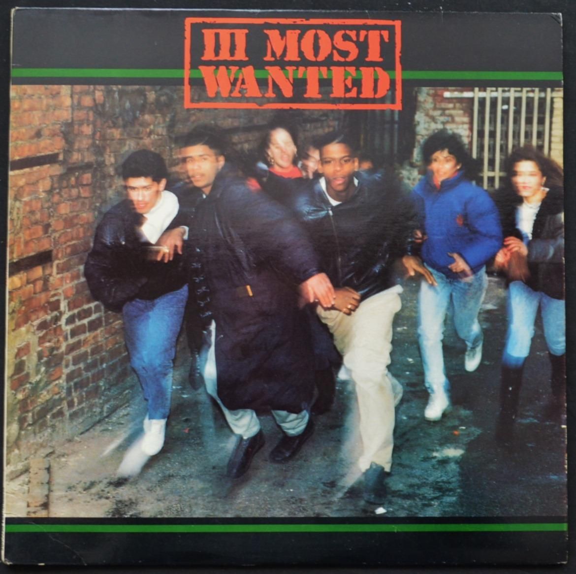 III Most Wanted – III Most Wanted – Vinyl (LP, Album), 1989