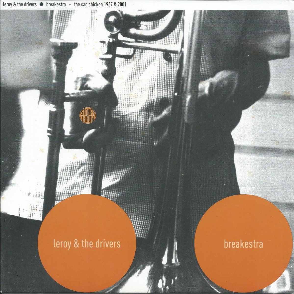 LEROY & THE DRIVERS / BREAKESTRA / THE SAD CHICKEN (7