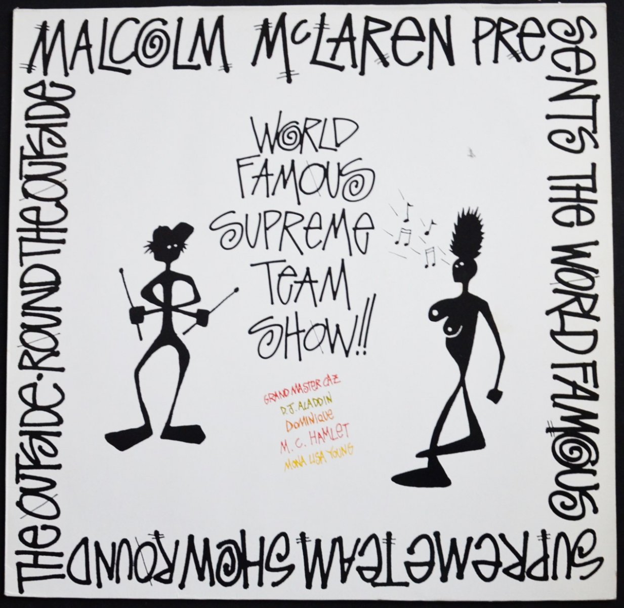 MALCOLM MCLAREN / THE WORLD FAMOUS SUPREME TEAM SHOW / ROUND THE OUTSIDE! ROUND THE OUTSIDE! (1LP)