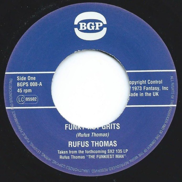 RUFUS THOMAS ‎/ FUNKY HOT GRITS / GIVE ME THE GREEN LIGHT (7