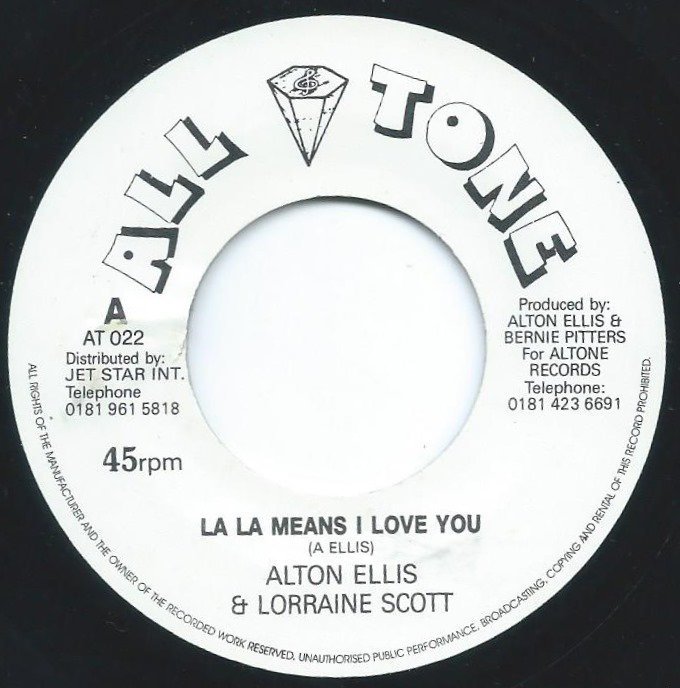 ALTON ELLIS & LORRAINE SCOTT / RICHARD (I) SAX HOWSE / LA LA MEANS I LOVE YOU / LA LA LOVE (7