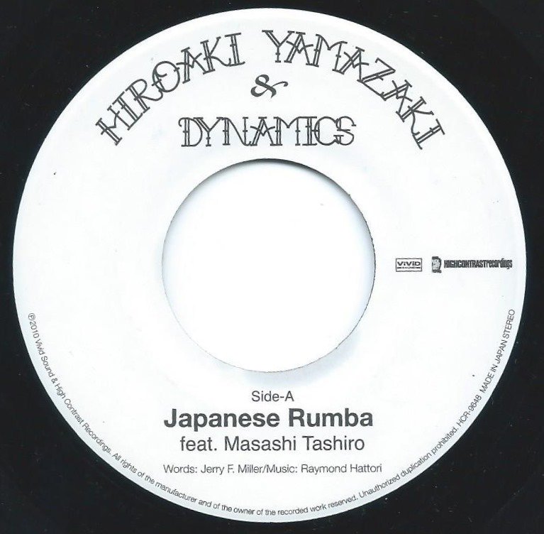 HIROAKI YAMAZAKI & DYNAMICS (ע & ʥߥ) / JAPANESE RUMBA / VOLARE (7