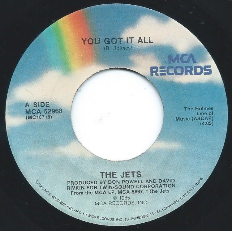 THE JETS / YOU GOT IT ALL / BURN THE CANDLE (7