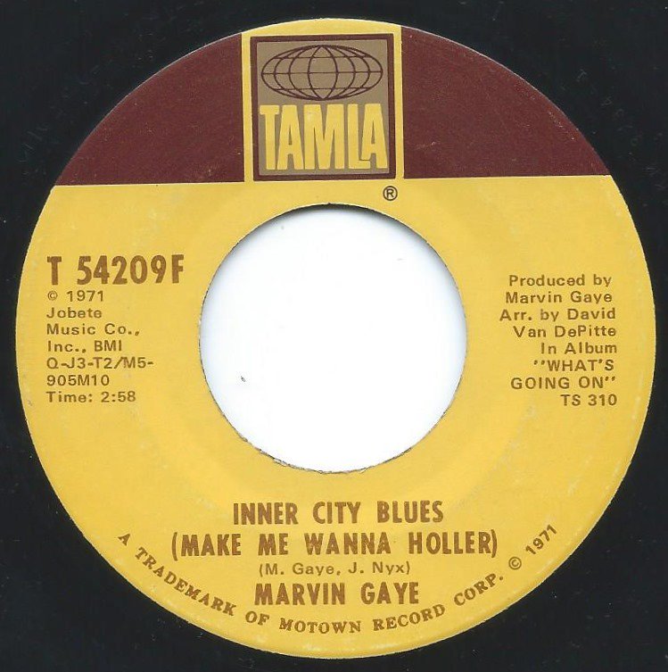 MARVIN GAYE / INNER CITY BLUES (MAKE ME WANNA HOLLER) / WHOLY HOLY (7