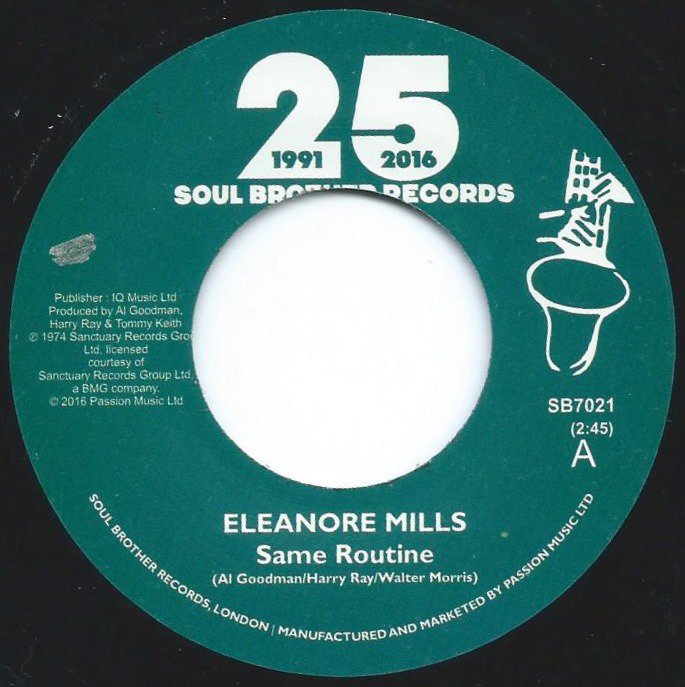 ELEANORE MILLS / SAME ROUTINE / I'M GONNA GET YOU (7