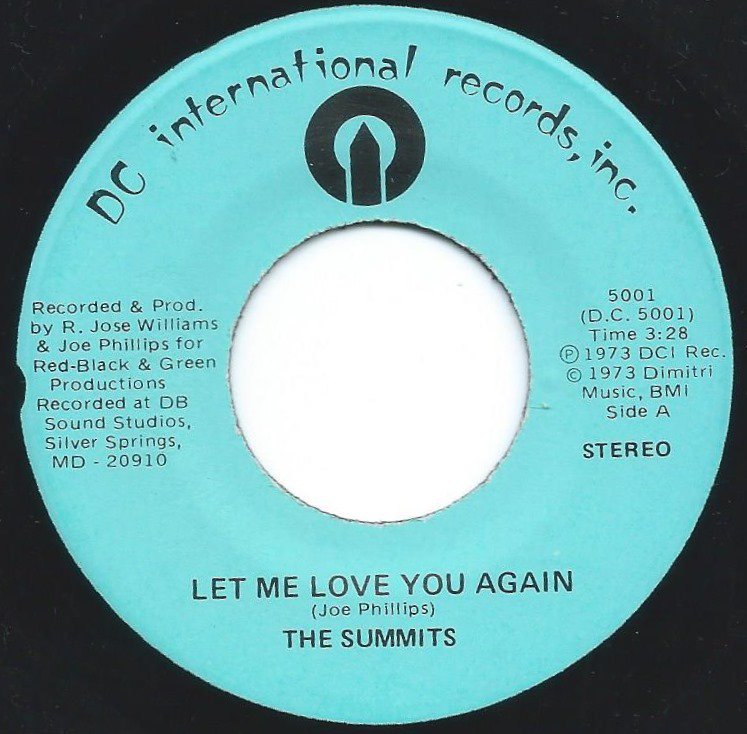 THE SUMMITS / LET ME LOVE YOU AGAIN / IT TAKES TWO (7