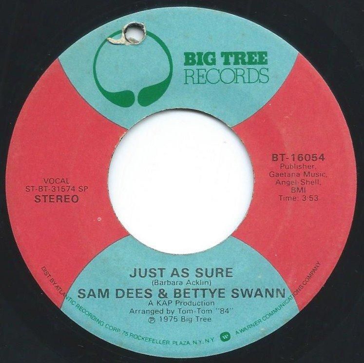 SAM DEES & BETTYE SWANN / JUST AS SURE / STORYBOOK CHILDREN (7