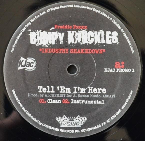 BUMPY KNUCKLES / TELL 'EM I'M HERE (PROD BY THE ALCHEMIST) (12