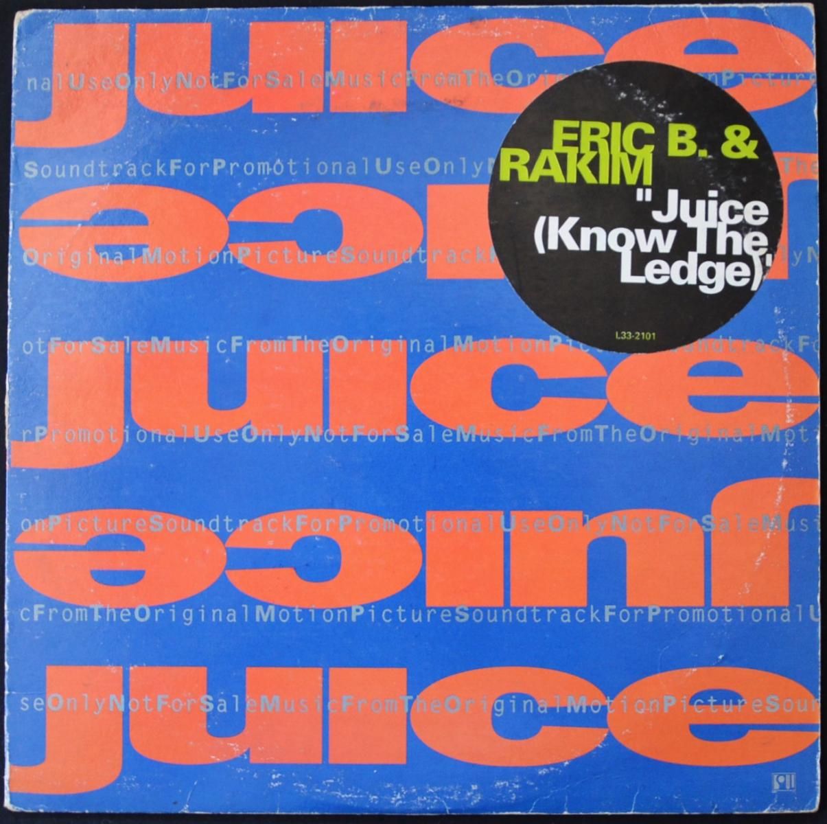 ERIC B. & RAKIM / JUICE (KNOW THE LEDGE) (12