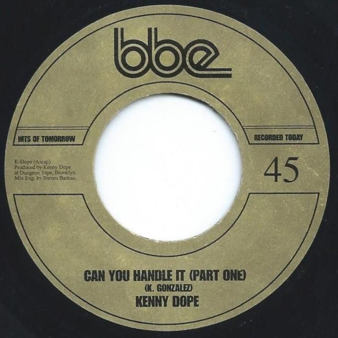 KENNY DOPE / CAN YOU HANDLE IT (7