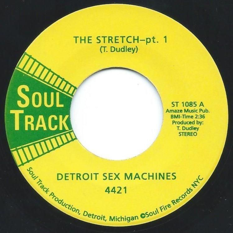 THE DETROIT SEX MACHINES / THE STRETCH (7