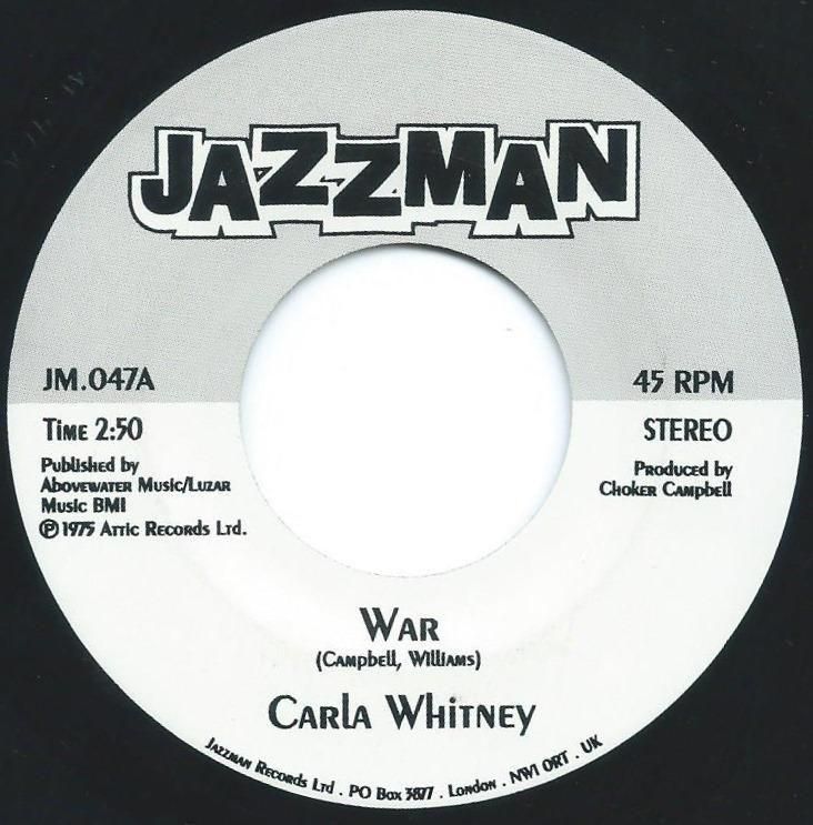 CARLA WHITNEY / WAR / IT'S YOU FOR ME (7