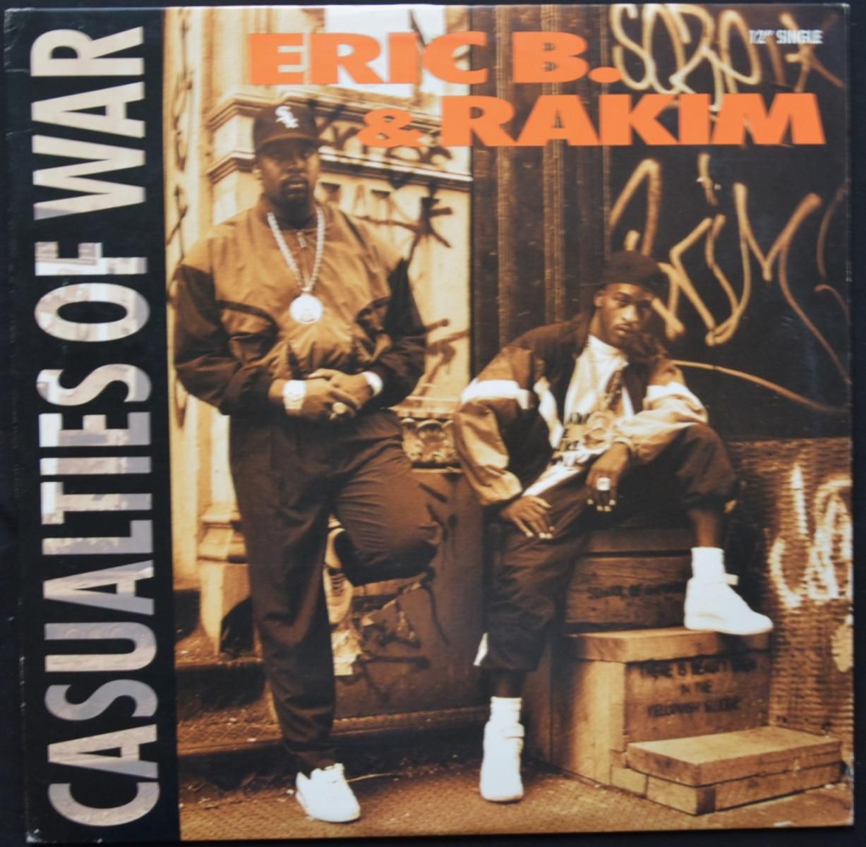 ERIC B. & RAKIM ‎/ CASUALTIES OF WAR (12