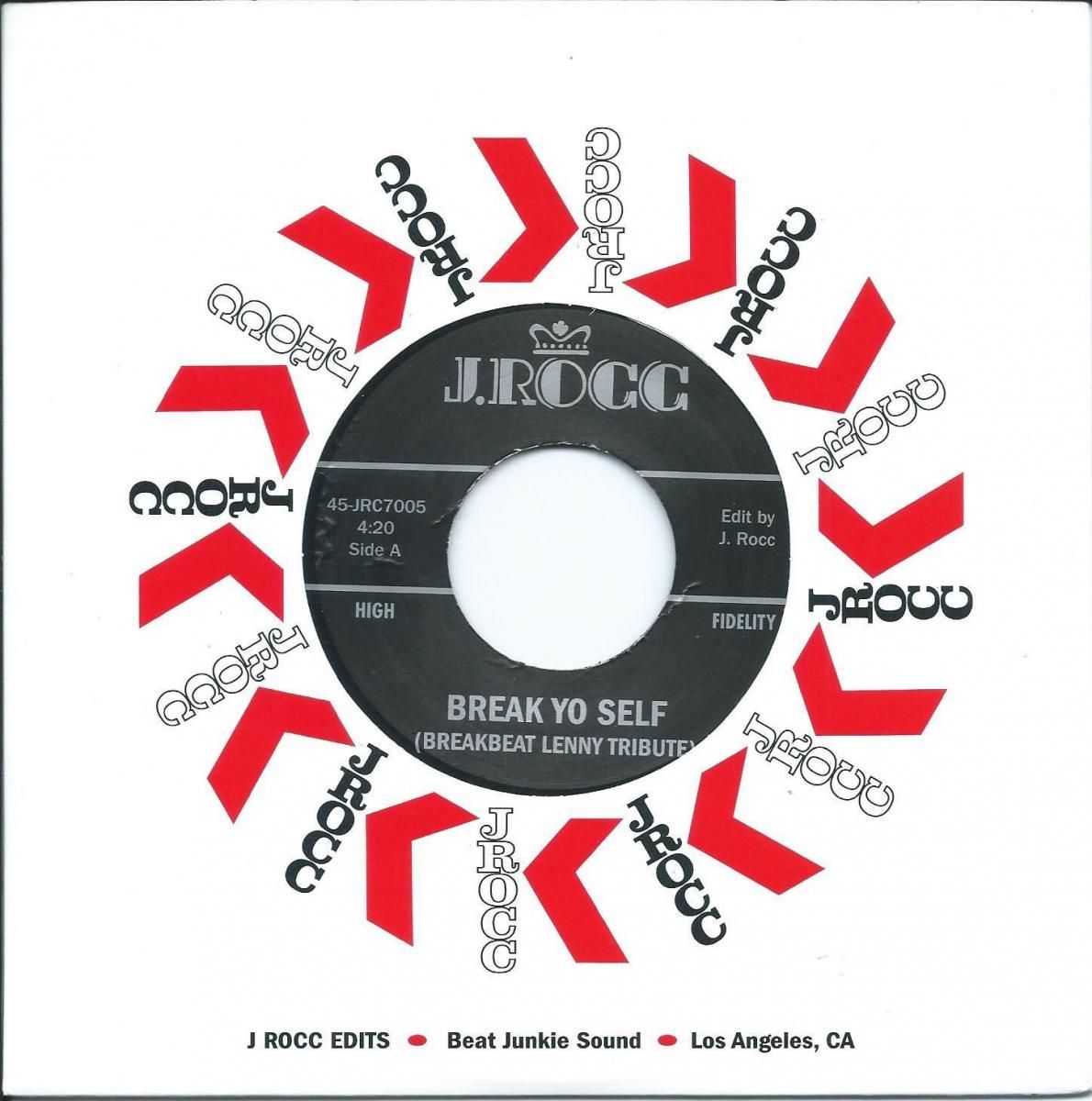 J.ROCC / BREAK YO SELF (BREAKBEAT LENNY TRIBUTE) (FUNKY PRESIDENT EDITS VOL. 5) (7