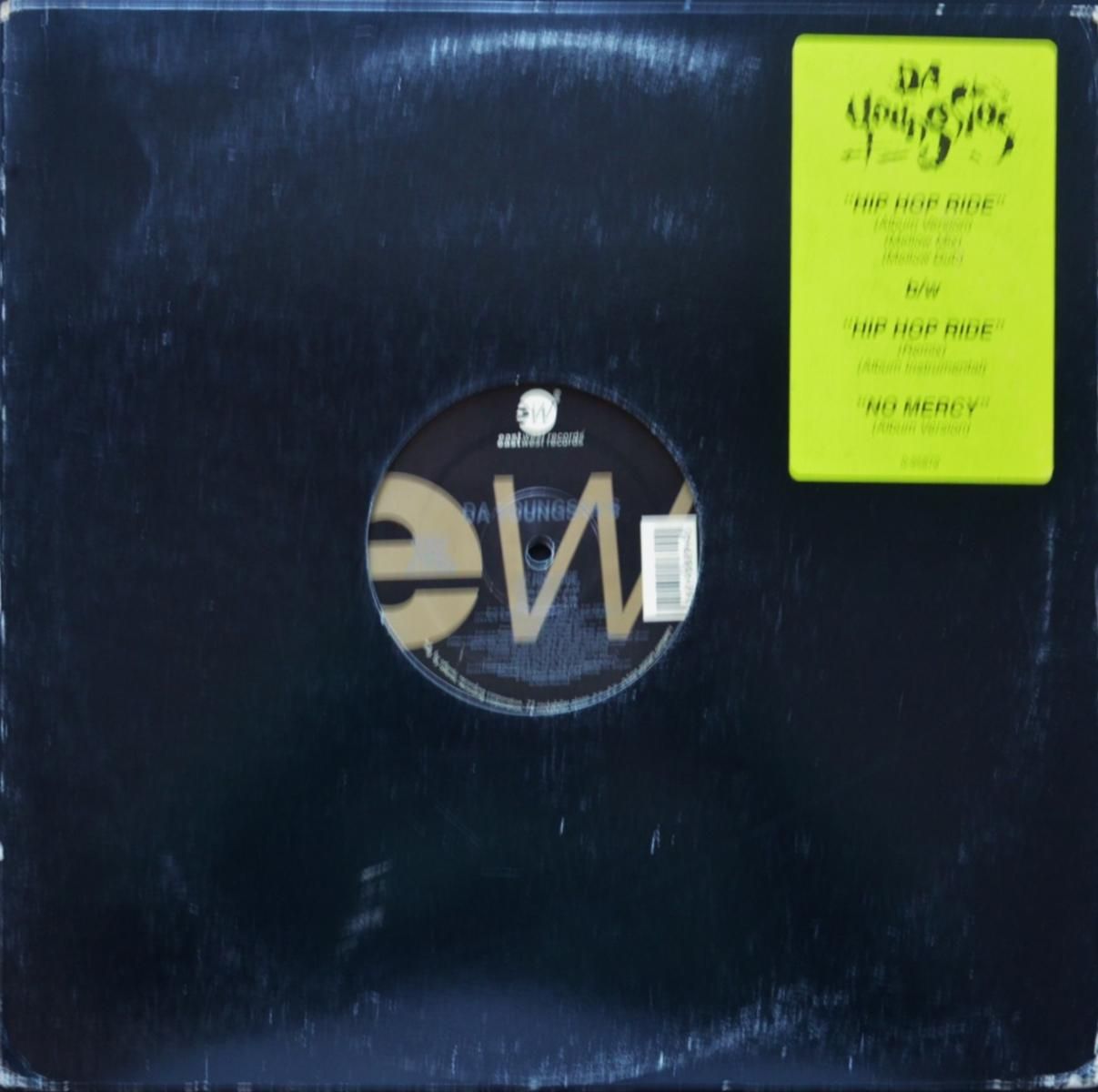 DA YOUNGSTA'S / HIP HOP RIDE / NO MERCY (12