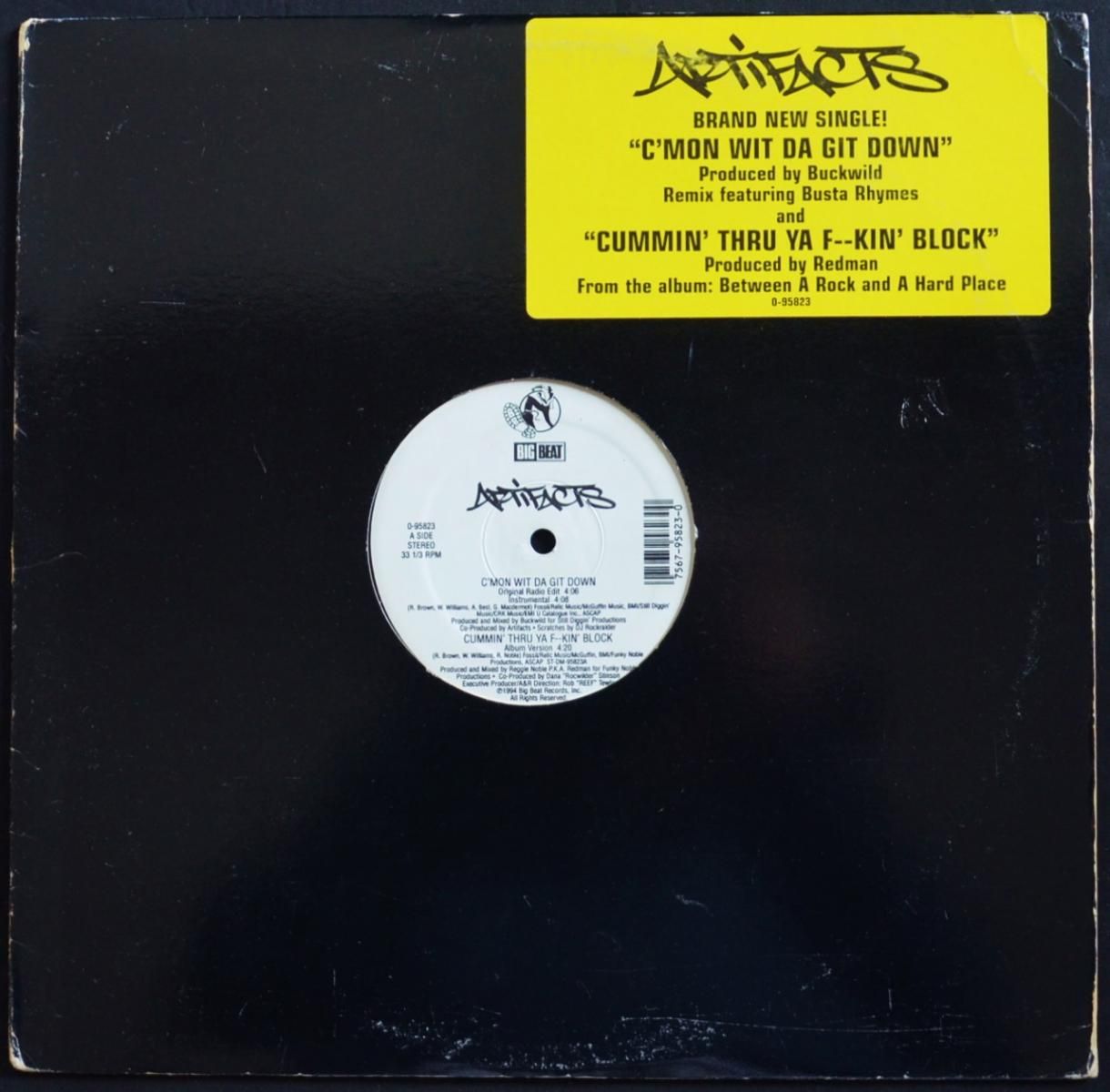 ARTIFACTS / C'MON WIT DA GIT DOWN (PROD BY BUCKWILD) / CUMMIN' THRU YA F--KIN' BLOC (12