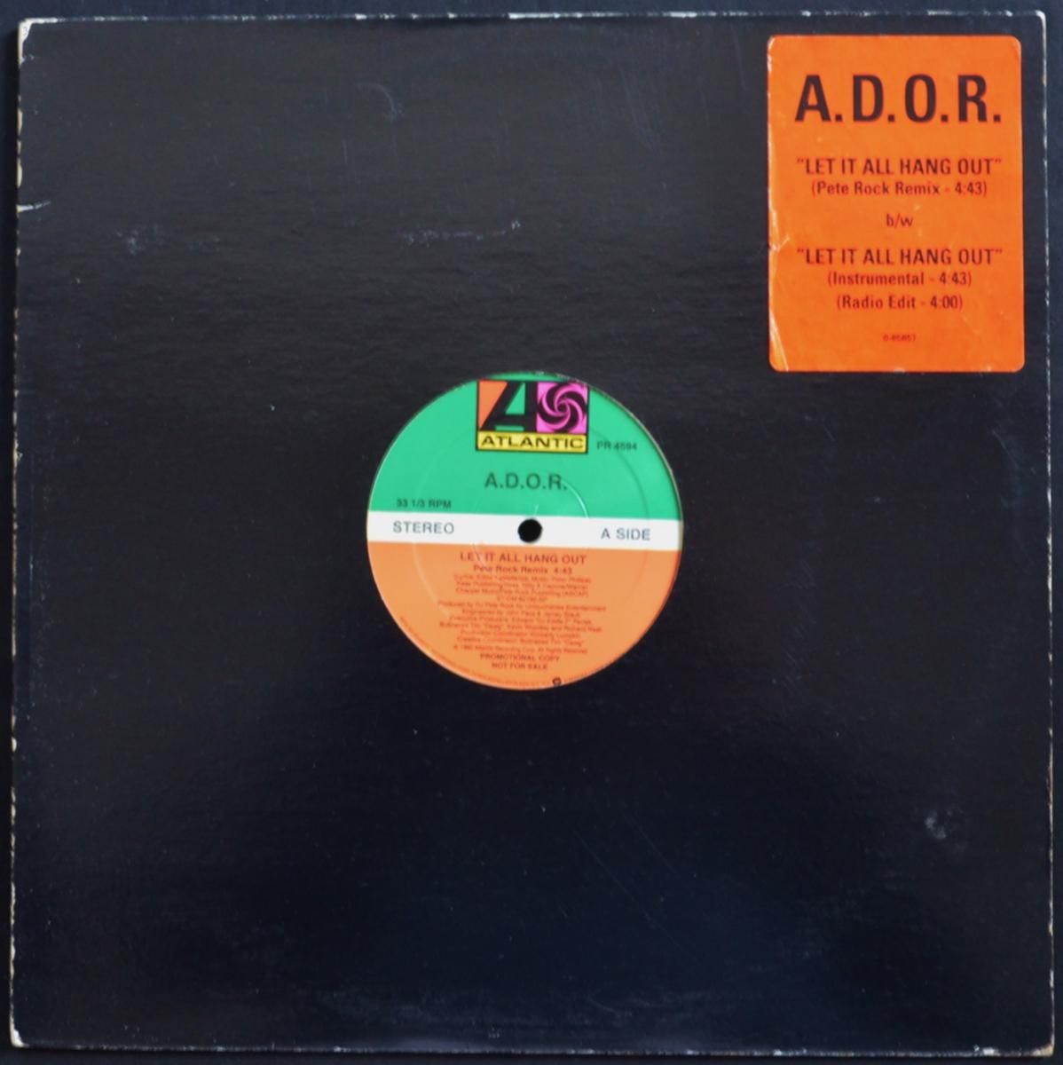 A.D.O.R. / LET IT ALL HANG OUT (PROD BY PETE ROCK) (12