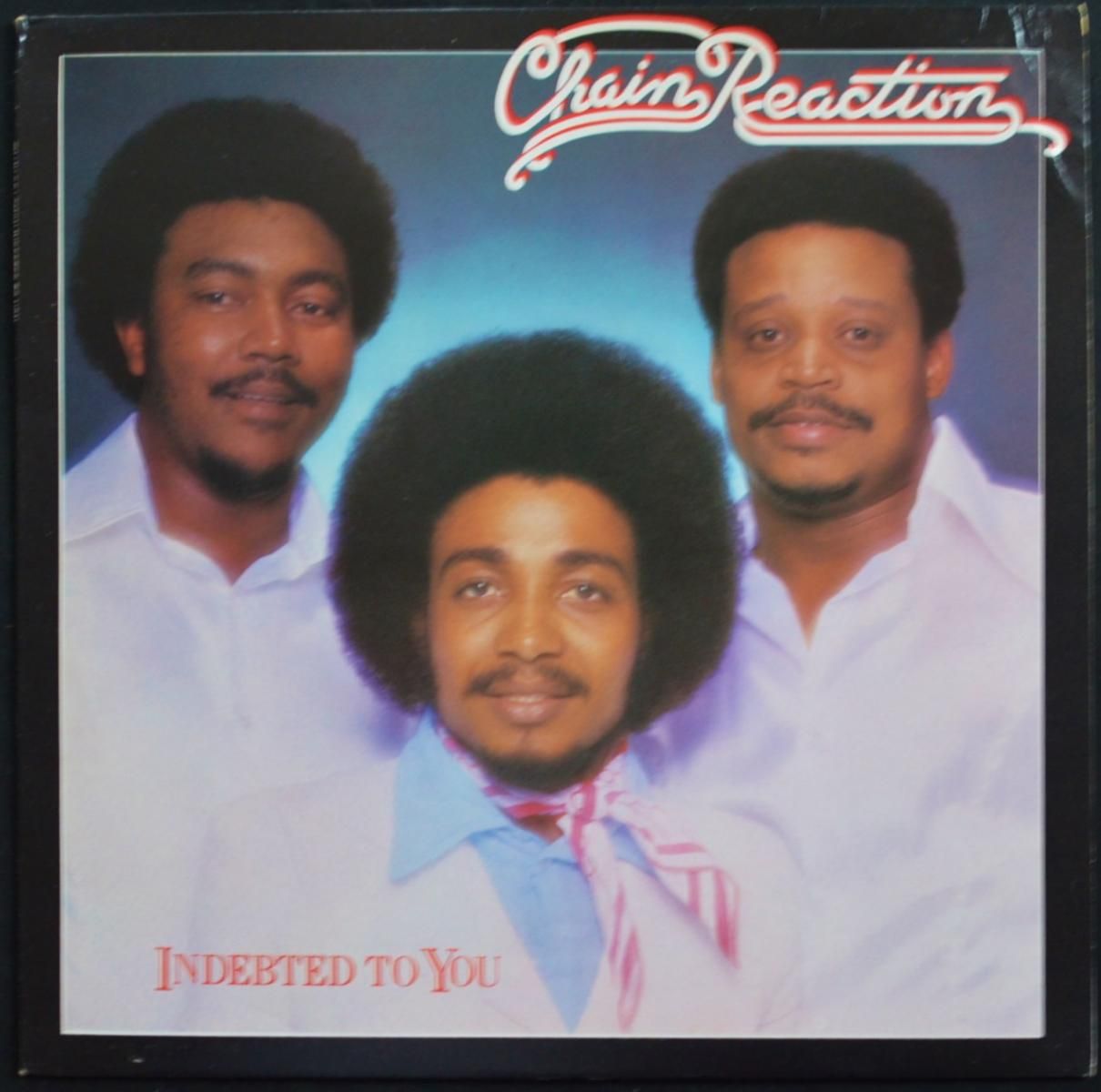 CHAIN REACTION / INDEBTED TO YOU (LP)