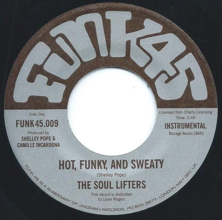 THE SOUL LIFTERS / HOT,FUNKY,AND SWEATY / BROTHERS AND SISTERS (7